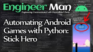 Automating Android Games with Python Stick Hero [upl. by Kellina858]