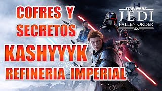 Cofres y Secretos Kashyyyk  Refineria imperial  Star Wars Fallen Order  Guía de coleccionables [upl. by Gascony354]