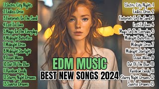 Best New Songs 2024🎧EDM MUSIC 2024 [upl. by Yoshiko]