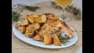 Pollo con patate al forno  il più buono di sempre  Ricette che Passione [upl. by Hoyt]