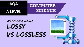 AQA ALevel Lossy vs lossless [upl. by Shirleen]