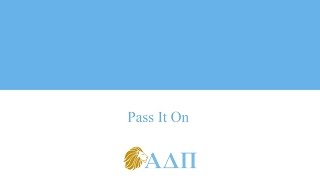 Pass it On Alpha Delta Pi Song [upl. by Feola]