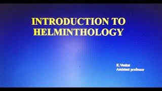 Introduction to Helminthology For 2ND MBBS students [upl. by Asirehc]