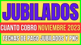 🍀 CON BONO❗️Cuánto COBRAN los JUBILADOS en NOVIEMBRE 2023  Jubilación Mínima ANSES Pensionados PNC [upl. by Malcah109]