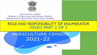 Role and Responsibility of Enumerator in Agriculture Census 20212022 Part2 [upl. by Sil]