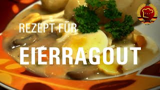 Schnell amp einfach Eierfrikassee Eierragout kochen wie früher  alte Rezepte aus dem Osten 120 [upl. by Hulen]