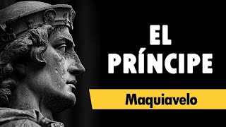 EL PRÍNCIPE  Nicolás Maquiavelo  AUDIOLIBRO COMPLETO [upl. by Sset]