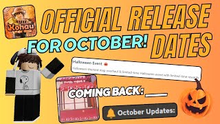 OFFICIAL UPDATE RELEASE DATES For the Month of October  Kohau Hibachi Roblox [upl. by Aziar]