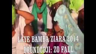 BAYE NIASSLAYE BAMBA SOLDAROU BAYE ZIARA 2014 DAHIRA DOUNDODJI [upl. by Yra]