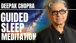 GUIDED SLEEP MEDITATION WITH DEEPAK CHOPRA [upl. by Latsyrk318]