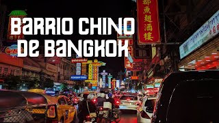 Chinatown de Bangkok El barrio chino definitivo  TAILANDIA 14  Entre Rutas [upl. by Harcourt]