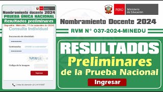 Nombramiento Docente 2024 Publicación de Resultados Preliminares de la Prueba Nacional [upl. by Akimik]