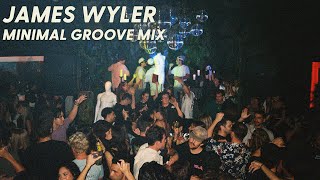 Minimal Groove Mix James Wyler LIVE in Santa Monica [upl. by Pascal397]