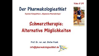 Schmerztherapie alternative pharmakologische Möglichkeiten [upl. by Pena609]