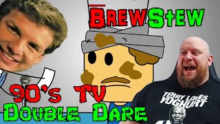 Brewstew 90s TV Double Dare REACTION  Plus I revisit a classic show from my child hood [upl. by Eirod]