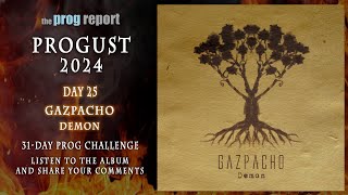 Progust 2024 Day25  Gazpacho  Demon albumreaction [upl. by Gonsalve]