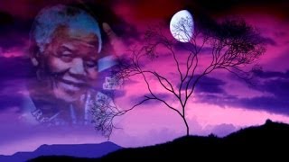 NELSON MANDELA RIP  19182013  Seine WORTE in unserem Herzen [upl. by Melissa]