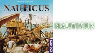 Nauticus Board Game [upl. by Lose]