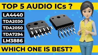 Top 5 best audio Amplifier ICs Top 5 Best Audio ICs LM3886 Vs TDA7294 [upl. by Sears]