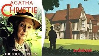 Agatha Christie 🎧The Four Suspects 🎧Miss Marple Mystery short detective story audiobook foryou [upl. by Aneel]