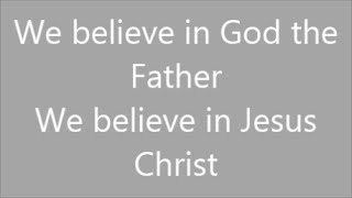 We Believe  Newsboys  Lyrics [upl. by Nnyltak]