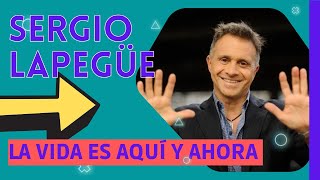 ✔️ REFLEXIONES de SERGIO LAPEGÜE ▶️ Tenemos que DEJAR DE POSPONER las cosas y DISFRUTAR EL AHORA [upl. by Nairrod332]