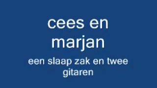 cees en marjan een slaapzak en twee gitaren [upl. by Adnilreh73]