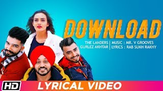 Download  The Landers feat Gurlez Akhtar  Lyrical Video  Himanshi Parashar  Mr VGrooves [upl. by Gadmon]