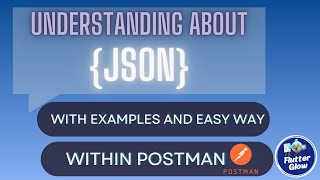 Understanding about JSON  What is postman software [upl. by Janicki557]