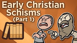 Early Christian Schisms  Before Imperium  Extra History  Part 1 [upl. by Notnirb]