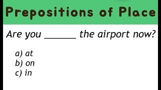 Prepositions of Place AT ON IN English Grammar Quiz [upl. by Sucramaj]