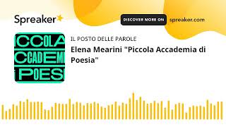 Elena Mearini quotPiccola Accademia di Poesiaquot [upl. by Belicia]