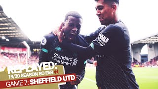 REPLAYED Sheffield United 01 Liverpool  Wijnaldum wins it at Bramall Lane [upl. by Nuawad]