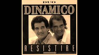 RESISTIRE  DUO DINAMICO [upl. by Brinkema]