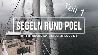 Sirius 35 DS Ostsee Segeln quotRund Poelquot als Familie  Sailingsomeday [upl. by Clemens990]