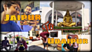 Jaipur To Udaipur  Vlog 4  Best PLace To Stay In Udaipur  udaipurvlogs [upl. by Kauffmann]