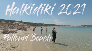 Halkidiki 2021 Kassandra Greece  Paliouri Beach Walking Tour [upl. by Araht494]