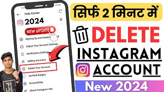 How To Delete Instagram Account 2024 NEW UPDATE  Instagram Account Delete Kaise Kare Permanently [upl. by Enoitna]