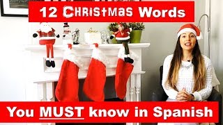 12 Christmas Words you Must Know in Spanish  HOLA SPANISH [upl. by Ellett]