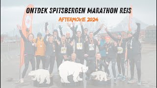 Aftermovie van de Ontdek Spitsbergen Marathon reis 2024 [upl. by Aleunam120]