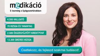 Medikáció  A legdinamikusabban fejlődő Elearning platform a gyógyszertárak számára [upl. by Odnarb]