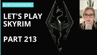 Lets Play Skyrim BLIND Playthrough  Part 213  Fahlbtharz [upl. by Klatt]