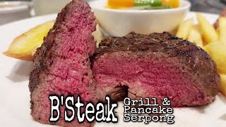 BSteak Grill amp Pancake Serpong bsteak steak [upl. by Santana327]