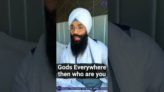 Gods Everywhere then who are you  Motivational Clip  Bhai Harinder Singh  NKJ [upl. by Lleinad]