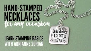 How to Make Hand Stamped Necklaces for Any Occasion [upl. by Ateloj]