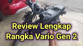 Full Review Rangka Vario 125 Gen 2 Usia 16 bulan [upl. by Ayrolg843]