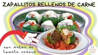 ZAPALLITOS RELLENOS DE CARNE PICADA Y SALSA  Platos Argentinos [upl. by Aicemaj1]