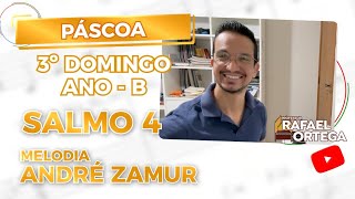 Hinário e letras litúrgicas  Sl 4  Sobre nós fazei brilhar o esplendor de vossa face  André Zamur [upl. by Yug422]