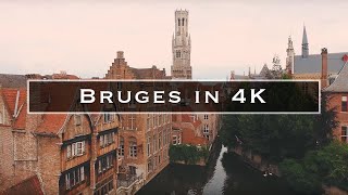 Bruges in 4K [upl. by Rihsab65]