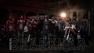 AusTin Ra  Bharkhar Official Music Video [upl. by Zwiebel]